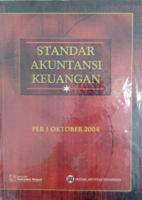 Standar akuntansi keuangan: per 1 Oktober 2004