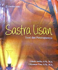 Sastra lisan ; teori dan terapannya