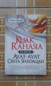 Kuak rahasia di balik ayat-ayat Cinta Shadaqah