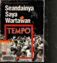 Seandainya saya wartawan tempo