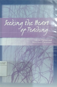 Seeking the heart of teaching