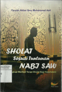 Sholat Sesuai Tuntunan Nabi SAW