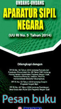 Undang-undang aparatur sipil negara ( UU RI No. 5 tahun 2014)