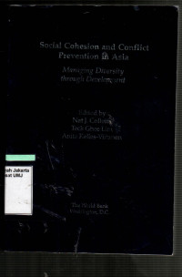 Social Cohesion and Conflict Prevention in Asia: Managing Diversity through Development