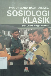 Sosiologi klasik: dari Comte hingga Parsons