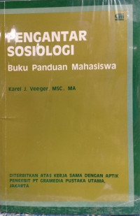 Pengantar sosiologi : buku panduan mahasiswa