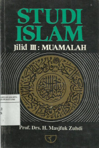 Studi Islam jilid III: muamalah