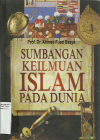 Sumbangan Keilmuan Islam Pada Dunia