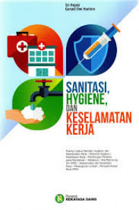 Sanitasi Hygiene dan Keselamatan Kerja