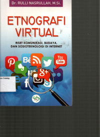 Etnografi Virtual: Riset Komunikasi, Budaya, dan Sosiologi di Internet