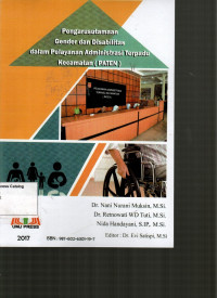 Pengarusutamaan Gender dan Disabilitas dalam Pelayanan Administrasi Terpadu Kecamatan (PATEN)