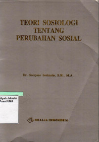 Teori Sosiologi tentang Perubahan Sosial