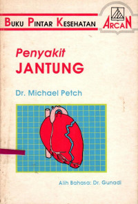 Buku Pintar Kesehatan Penyakit Jantung