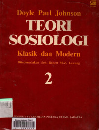 Teori Sosiologi: Klasik dan Modern 2