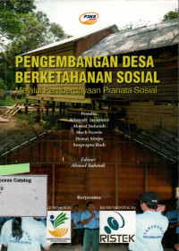 Pengembangan Desa Berketahanan Sosial Melalui Pemberdayaan Pranata Sosial