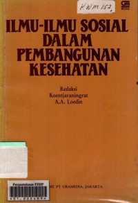 Ilmu-Ilmu Sosial dalam Pembangunan Kesehatan