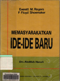 Memasyarakatkan Ide-Ide Baru