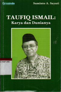 Taufiq Ismail: Karya dan Dunianya