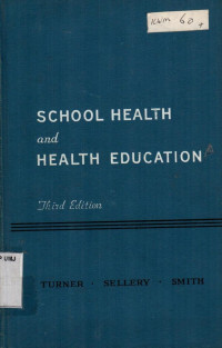 School Health and Health Education Third Edition