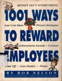 1001 Way to Reward Employees