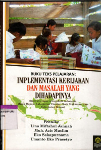 Buku Teks Pelajaran: Implementasi Kebijakan dan Masalah yang Dihadapinya