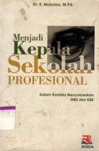 Menjadi Kepala Sekolah Profesional