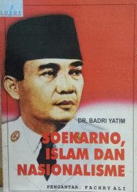 Soekarno, islam dan nasionalisme