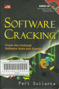 Software Cracking : Crack dan Lindungi Software Anda dari Cracker