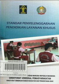 Standar Penyelenggaraan Pendidikan Layanan Khusus