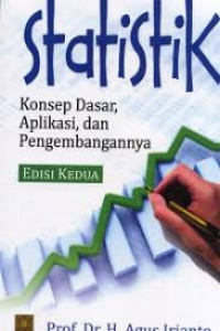 Statistik: Konsep Dasar, Aplikasi, dan Pengembangannya