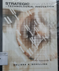 Strategic management of technological innovation