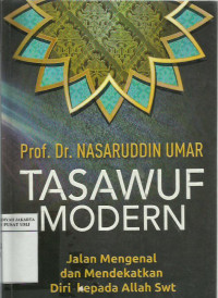 Tasawuf modern: Jalan mengenal dan mendekatkan diri kepada Allah SWT.