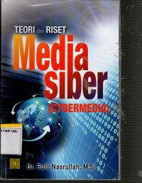 Teori dan riset media siber (cybermedia)