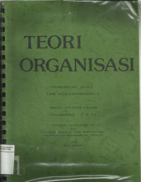 Teori organisasi: pengantar teori dan perkembangannya