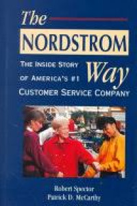 The Nordstrom way : the inside story of America's # 1 customer service company