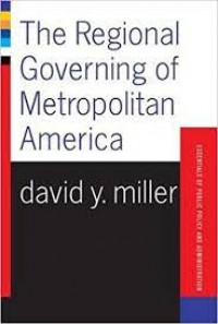 The regional governing of metropolitan America