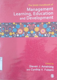 The SAGE handbook of management learning, education, and development