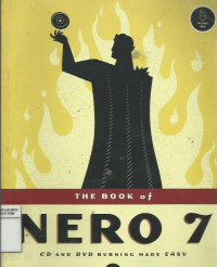 The book of nero 7: CD and DVD burning made easy