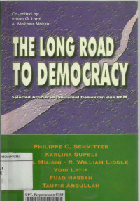 The long road to democracy: selected articles in the jurnal Demokrasi dan HAM