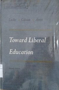 Toward liberal education