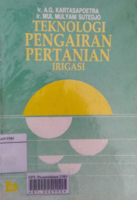 Teknologi pengairan pertanian irigasi