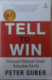 Tell to win: Persuasi dahsyat lewat kekuatan cerita