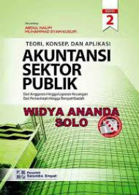 Teori, konsep, dan aplikasi: akuntansi sektor publik dari anggaran hingga laporan keuangan dari pemerintah hingga tempat ibadah