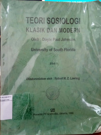 Teori sosiologi klasik dan modern jilid 1