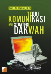 Teori komunikasi dan strategi dakwah