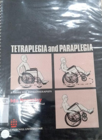 Tetraplegia and paraplegia: a guide for physiotherapists