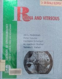 Textbook of ophthalmology: retina and vitreous. volume 9