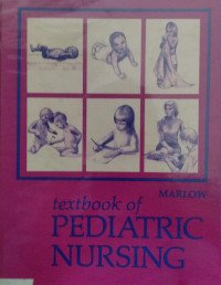 Textbook of pediatric nursing