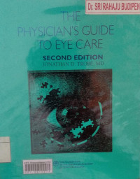 The physician's guide to eye care