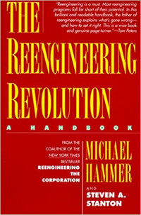 The reengineering revolution : a handbook